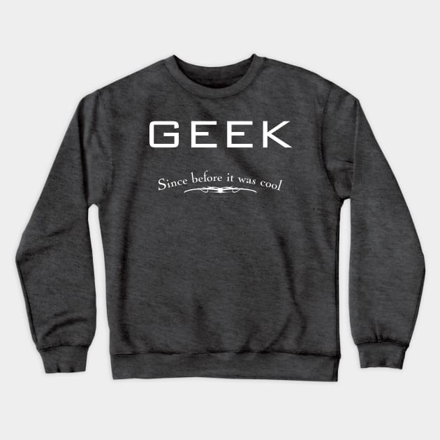 Geek Crewneck Sweatshirt by Skinny